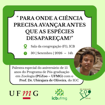 O Programa de Pós-graduação em Zoologia completa 15 anos. Venha comemorar conosco!
